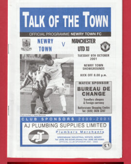 Newry Town v Manchester United 2001 – Friendly Match Northern Ireland