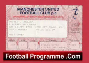 Manchester United v Chelsea 1993 – Ticket – Champions Season