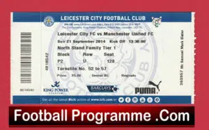 Leicester City v Manchester United 2014 – Match Day Ticket