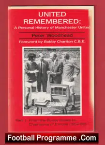 Manchester United Remembered 1952 – 1968 Book – Peter Woodhead