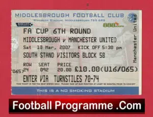Middlesbrough v Manchester United 2007 – FA Cup Ticket