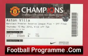 Manchester United v Aston Villa 2012 – Play Off Final Ticket Reserves