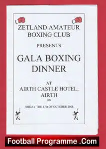 Boxing – Zetland Amateur Boxing Club Gala Boxing Dinner 2008 SIGNED