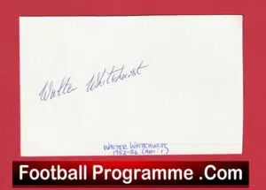 Manchester United Walter Whitehurst Autograph Man Utd 1955 – 1956