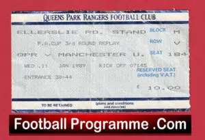 Queens Park Rangers v Manchester United 1989 – FA Cup Match Ticket