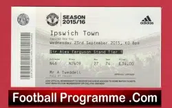 Ipswich Town v Manchester United 2015 – Match Ticket