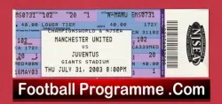 Juventus v Manchester United 2003 – Ticket New York USA America