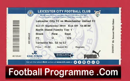 Leicester City v Manchester United 2014 - Match Day Ticket - Image 2