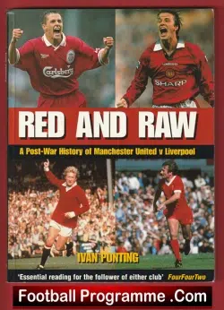 Manchester United Red and Raw Multi Signed Book – Foulkes + Sadler Plus