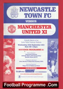 Newcastle Town v Manchester United 2001 Reserves Friendly Match