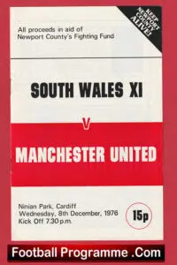 South Wales v Manchester United 1976 – Newport County Welsh