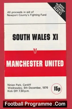 South Wales v Manchester United 1976 – Newport County Welsh