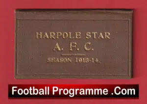 Harpole Star AFC Football Membership Season Ticket Book 1913 – 1914