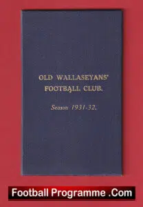 Old Wallaseyans Football Club Season Ticket Book 1931 – 1932