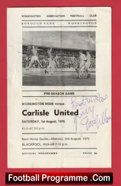 Workington Reds v Carlisle United 1970 - Pre Season Signed Jimmy Goodfellow