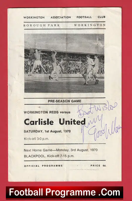 Workington Reds v Carlisle United 1970 - Pre Season Signed Jimmy Goodfellow - Image 2