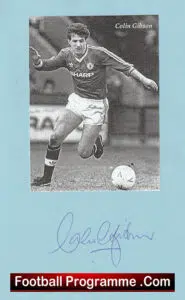 Manchester United Colin Gibson Autograph Man Utd 1985 – 1990