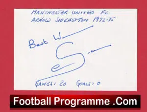 Manchester United Arnold Sidebottom Autograph Man Utd 1972 – 1975