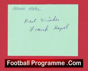 Manchester United Frank Kopel Autograph Man Utd 1966 – 1969