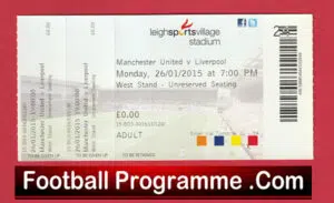 Manchester United v Liverpool 2015 – Ticket Reserves at Leigh