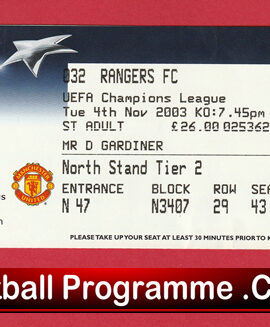 Manchester United v Glasgow Rangers 2003 – Man Utd Football Ticket