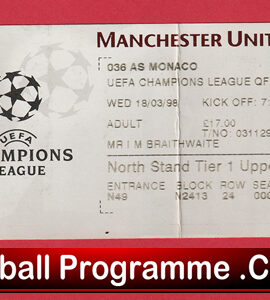 Manchester United v Monaco 1998 – Football Match Ticket