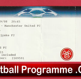 Aalborg BK v Manchester United 2008 – Football Ticket in Denmark