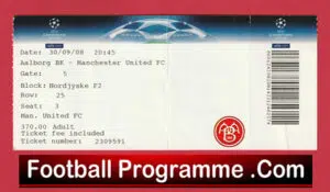 Aalborg BK v Manchester United 2008 – Football Ticket in Denmark