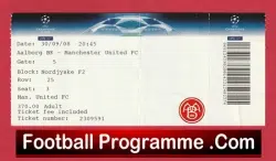 Aalborg BK v Manchester United 2008 – Football Ticket in Denmark