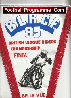 Belle Vue Speedway Pennant Flag Riders Championship Final 1985
