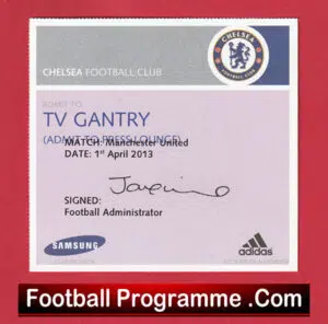 Chelsea v Manchester United 2013 – Press Area Ticket