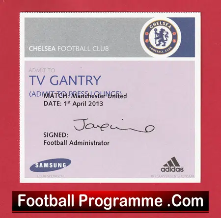 Chelsea v Manchester United 2013 - Press Area Ticket - Image 2
