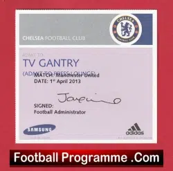 Chelsea v Manchester United 2013 - Press Area Ticket - football memorabilia