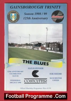Gainsborough Trinity v Manchester United 1998 125th Anniversary