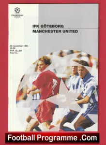 Gothenburg v Manchester United 1994 – Sweden