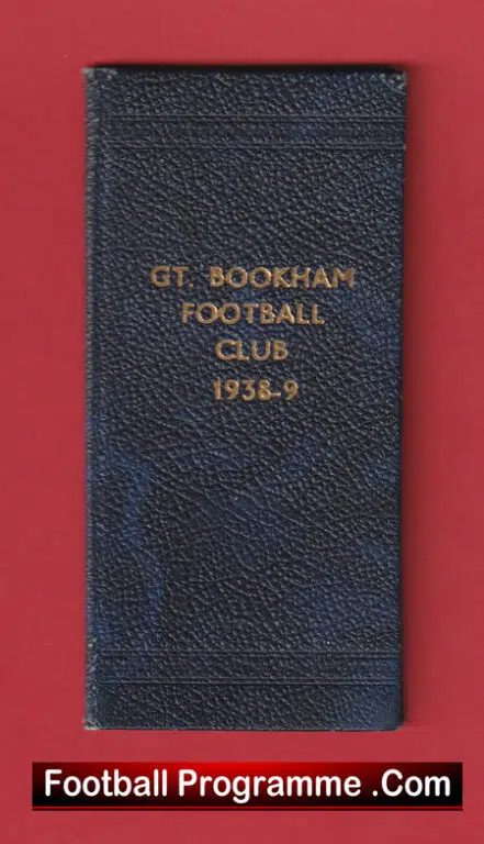 Great Bookham Football Club Season Ticket Book 1938 – 1939