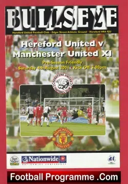 Hereford United v Manchester United 2001 – Pre Season Friendly