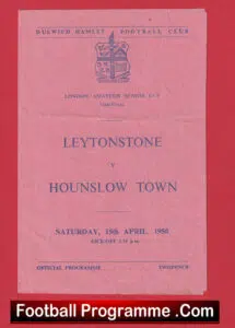 Leytonstone v Hounslow Town 1950 – 1950s to clear!