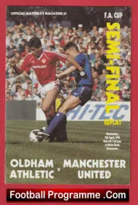 Oldham Athletic v Manchester United 1990 – FAC Semi Final Replay
