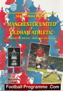 Oldham Athletic v Manchester United 1994 – FA Cup Semi Final Replay