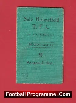 Sale Holmfield AFC Football Club Season Ticket Book 1922 – 1923