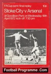 Stoke City v Arsenal 1972 – FA Cup Semi Final Replay Goodison Park