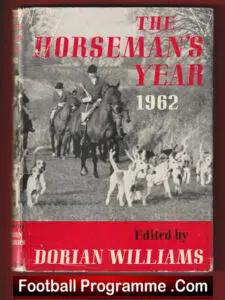 The Horsemans Year Book Dorian Williams Signed 1962