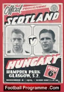 Scotland v Hungary 1954 – Hampden Park plus Puskas