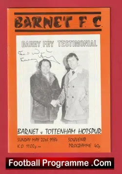 Barry Fry Testimonial Benefit Match Barnet 1984 – Signed Autograph