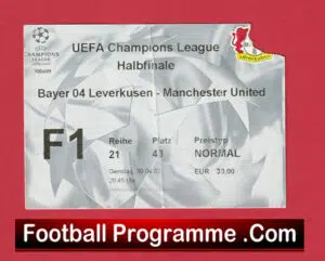 Bayern Leverkusen v Manchester United 2002 – Football Ticket Germany