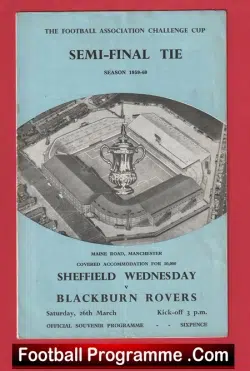 Blackburn Rovers v Sheffield Wednesday 1960 – FA Cup Semi Final