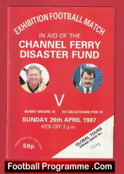 Bobby Moore X1 v Ex Charlton X1 1987 - Channel Ferry Disaster - football programme