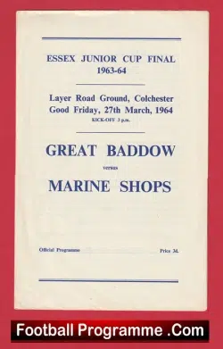 Great Baddow v Marine Shops 1964 – Layer Road – Colchester Final