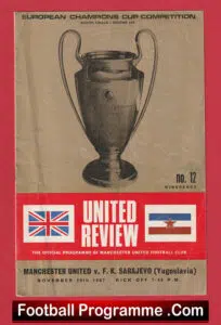 Manchester United v FK Sarajevo 1967 – Yugoslavia Man Utd